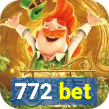 772 bet